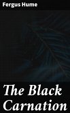 The Black Carnation (eBook, ePUB)