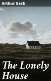 The Lonely House (eBook, ePUB)