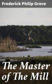 The Master of The Mill (eBook, ePUB)
