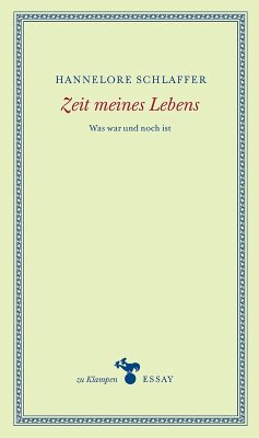 Zeit meines Lebens (eBook, PDF) - Schlaffer, Hannelore
