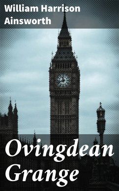 Ovingdean Grange (eBook, ePUB) - Ainsworth, William Harrison