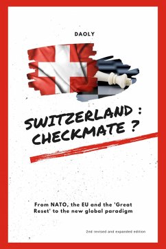 Switzerland: checkmate ? (Hybrid Society, #1) (eBook, ePUB) - Daoly