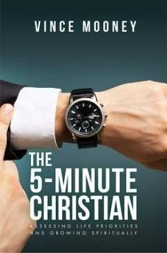 The 5-Minute Christian (eBook, ePUB) - Mooney, Vince