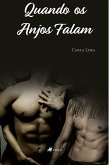 Quando os Anjos Falam (eBook, ePUB)