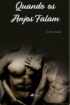 Quando os Anjos Falam (eBook, ePUB) - Lima, Carla