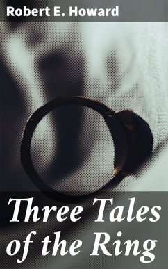 Cover Three Tales of the Ring (eBook, ePUB)