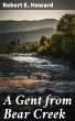 A Gent from Bear Creek (eBook, ePUB) - Bild 1
