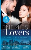 Enemies To Lovers: Business To Pleasure: Undeniable Demands (Secrets of Eden) / Matched to Her Rival / Pregnant by the Rival CEO (eBook, ePUB)