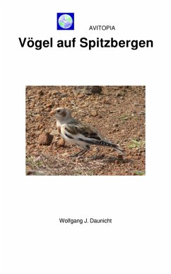 AVITOPIA - Vögel auf Spitzbergen (eBook, ePUB) - Daunicht, Wolfgang