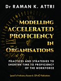 Modelling Accelerated Proficiency in Organisations (eBook, ePUB)