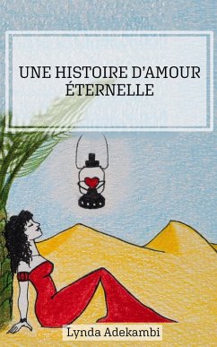 Cover Une histoire d'amour éternelle (eBook, ePUB)