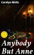 Anybody But Anne (eBook, ePUB) - Bild 1