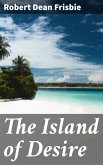 The Island of Desire (eBook, ePUB)
