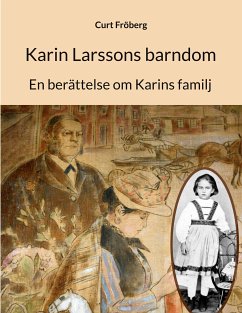 Karin Larssons barndom (eBook, ePUB) - Fröberg, Curt
