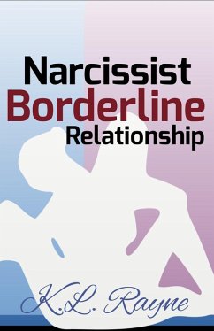 Narcissist Borderline Relationship (Clouds of Rayne, #12) (eBook, ePUB) - Rayne, K. L.