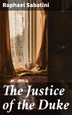 The Justice of the Duke (eBook, ePUB)
