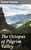 The Octopus of Pilgrim Valley (eBook, ePUB)