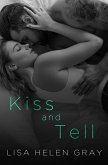 Kiss and Tell (Take A Chance, #3) (eBook, ePUB) Kiss and Tell (Take A Chance, #3) (eBook, ePUB)