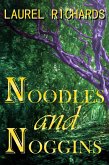 Noodles and Noggins (eBook, ePUB)