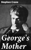 George's Mother (eBook, ePUB)
