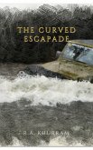 The Curved Escapade (Be Prepared, #1) (eBook, ePUB)