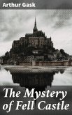 The Mystery of Fell Castle (eBook, ePUB)