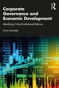 Corporate Governance and Economic Development (eBook, ePUB) - Lanoszka, Anna