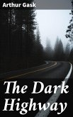 The Dark Highway (eBook, ePUB)