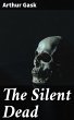 The Silent Dead (eBook, ePUB) - Bild 1