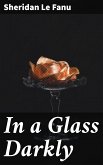 In a Glass Darkly (eBook, ePUB)