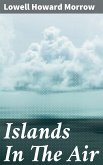 Islands In The Air (eBook, ePUB)