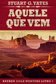 Aquele Que Vem (eBook, ePUB)