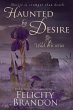 Haunted By Desire (Wild Iris, #1)... - Bild 1