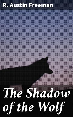 The Shadow of the Wolf (eBook, ePUB) - Freeman, R. Austin