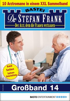 Dr. Stefan Frank Großband 14 (eBook, ePUB) - Frank, Stefan