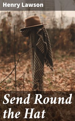 Send Round the Hat (eBook, ePUB) - Lawson, Henry