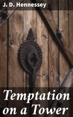 Cover Temptation on a Tower (eBook, ePUB)