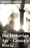 The Hyborian Age - Conan's World (eBook, ePUB)