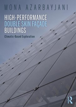 High-Performance Double Skin Façade Buildings (eBook, PDF) - Azarbayjani, Mona