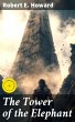 The Tower of the Elephant (eBook, ePUB) - Bild 1