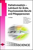 Palliativmedizin - Lehrbuch für Ärzte, Psychosoziale Berufe und Pflegepersonen (eBook, PDF)