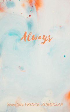 Always (eBook, ePUB) - Situ PRINCE-AGBODJAN, Sewa