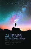 Alien's Extraterrestrial's (eBook, ePUB)