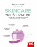 Skincare. Verità e falsi miti (fixed-layout eBook, ePUB)