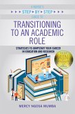 A Nurse's Step-by-Step Guide to Transitioning to an Academic Role (eBook, ePUB)