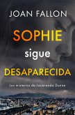 Sophie sigue desaparecida (Los misterios de Jacaranda Dunne, #1) (eBook, ePUB)