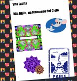 Mia figlia, un fenomeno del Cielo (fixed-layout eBook, ePUB)