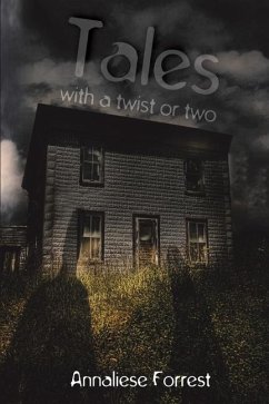 Tales with a Twist or Two - Forrest, Annaliese