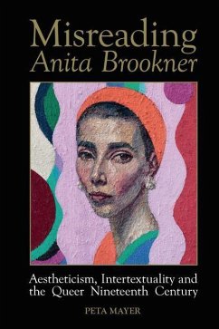 Misreading Anita Brookner - Mayer, Peta