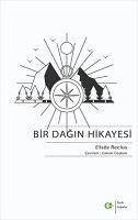 Bir Dagin Hikayesi - Reclus, Elisse